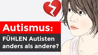 Autismus: EMOTIONALE Besonderheiten | Asperger Syndrom