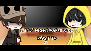 • Little Nightmares Kids react to #2 // GCRV •