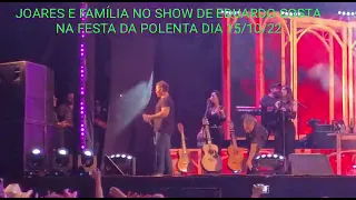 JOARES E FAMÍLIA NO SHOW DE EDUARDO COSTA NA FESTA DA POLENTA EM VENDA NOVA DIA 15/10/22