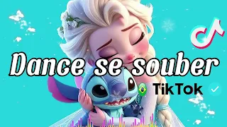 ~Dance se souber {TikTok} 2024 ️🎉