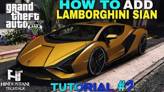 How to add lamborghini sian in GTAV/  Tutorial #2