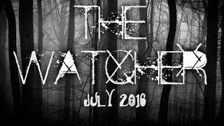 TRAILER 2 - 'THE WATCHER'