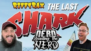 Laugh Out Loud: Rifftrax's Hilarious Takedown of The Last Shark Movie!