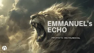 EMMANUEL'S ECHO / PROPHETIC WORSHIP INSTRUMENTAL / MEDITATION MUSIC & RELAXATION