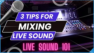 Live Audio Mixing: The Fundamentals