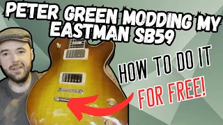 Making My EASTMAN SB59 Even Better! | The PETER GREEN MOD