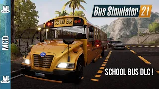 Bus Simulator 21 | SCHOOL BUS DLC ! [PS5 4K]