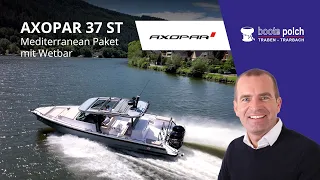 Axopar 37 Sun Top  | Mediterranean Paket mit Wetbar & Brabus Line