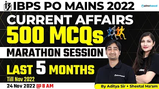 IBPS PO Mains 2022 | Last 5 Current Affairs (Till Nov 2022) 500 MCQs Marathon Session