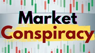 Market Conspiracy Theory [Big Week Next Week]