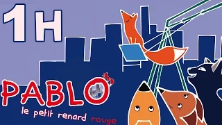 1H de Pablo le petit renard - Compilation #1 HD