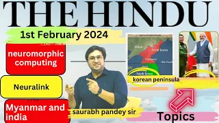 The Hindu  Editorial & News Analysis I 1st February  2024 I Neuromorphic computing IISaurabh  Pandey