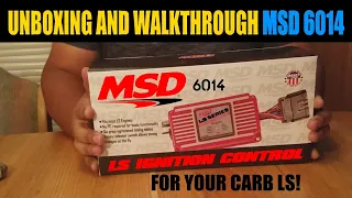 UNBOXING MSD 6014 IGNITION CONTROLLER FOR YOUR CARBURETED LS | Carb LS Swap | LS Carb Conversion