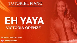 TUTORIEL PIANO : EH YAYA - VICTORIA ORENZE