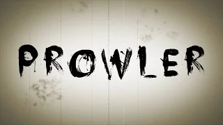 Prowler (Short Film)