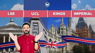 LSE vs UCL vs Imperial vs Kings | LeapScholar