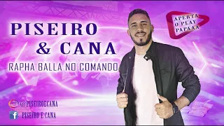 Nega bateu saudade - Piseiro e Cana & Rapha Balla no Comando - CD 2021