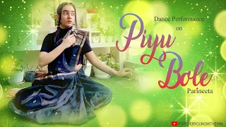 Piyu Bole | Sitting Choreography | Dance Cover | Parineeta | Forever Young With Syna