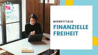 Moneytalk: Finanzielle Freiheit & Unabhängigkeit für Frauen – Was steckt dahinter?