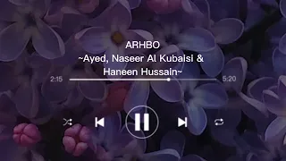 [1 hour] ARHBO - AYED, NASEER AL KUBAISI & HANEEN HUSSAIN | FIFA World Cup 2022 Official Soundtrack