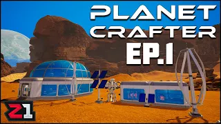 Trying To Terraform A Hostile Planet For Humans ! Planet Crafter [E1] | Z1 Gaming