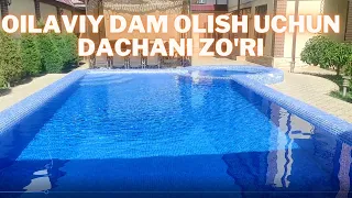 Oilaviy Dam olish uchun ZO'R dacha