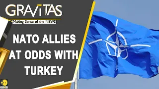 Gravitas: Why is the NATO shy of expelling Turkey?