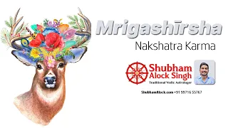 Secrets of Mrigashira Nakshatra in Astrology