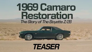 1969 Camaro Restoration: The Story of The Boyette Z/28 | Teaser (2022 Documentary)