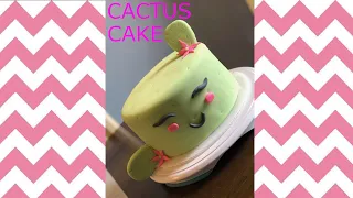 Cactus cake tutorial!