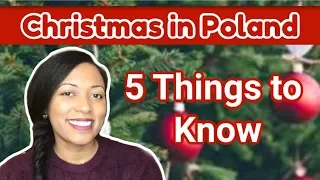 Christmas Traditions in Poland: 5 Things You Need to Know