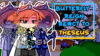 Butterfly Reign react to Theseus || Dream SMP AU || Short like yomama || Lazy || Rushed ||NOT CANNON