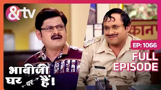 Tiwari Ji को किसने मदत किया ?|Bhabi Ji Ghar Par Hai |Full Ep. 1066|29-Mar-2019|Angoori|@andtvchannel