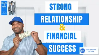 The Secret to Achieving Financial Success? A Strong Supportive Romantic Relationship