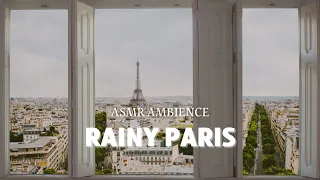 ASMR Rainy Paris | 비 오는 날의 파리 | calming rain sounds 1 hour