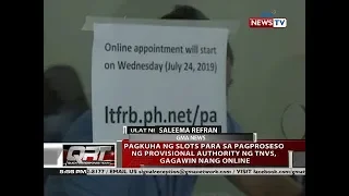 QRT: Pagkuha ng slots para sa pagproseso ng provisional authority ng tnvs, gagawin nang online