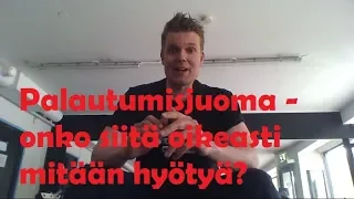 Palautumisjuoma: onko se sittenkään tarpeen? -Timo Haikarainen