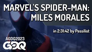 Marvel's Spider-Man: Miles Morales by Pessilist in 2:31:42 - Awesome Games Done Quick 2023