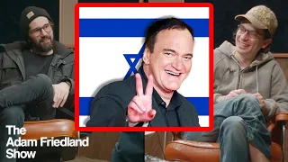 Quentin Tarantino Living In Israel | The Adam Friedland Show