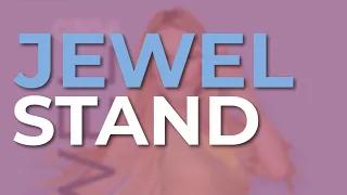 Jewel - Stand (Official Audio)