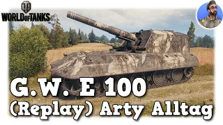 World of Tanks - G.W. E 100 - (Replay) Arty Alltag auf Tier 10