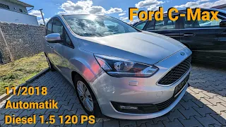 Ford C Max Automatik - Отличный автомобиль за реальные деньги из Германии.