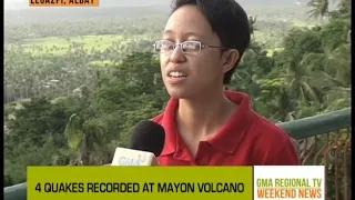 GMA RTV Weekend News: 4 Quakes Recorded at Mayon Volcano