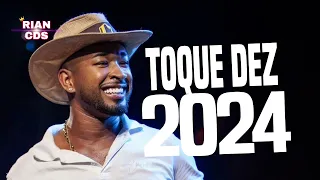 TOQUE DEZ 2024 MAIO ( NA MÁXIMA 2.0 ) REPERTÓRIO NOVO - TOQUE DEZ 2024 ATUALIZADO - 5 MÚSICAS NOVAS