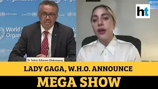 Covid-19: Lady Gaga, WHO announce mega virtual concert to raise funds