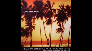 Sun Orchestra Feat. Karl The Voice, Love Symphony, (Needs Dub)