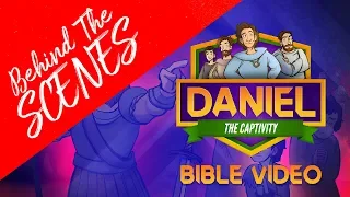 Behind The Scenes: The Captivity - Daniel 1