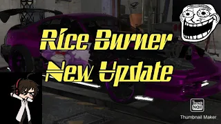 Rice Burner: New Updates 2020 (new stuff and more)