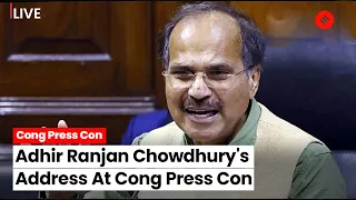 Adhir Ranjan Chowdhury Open to Approaching Supreme Court Over Lok Sabha Suspension | AICC Press Con