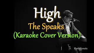 High - by The Speaks (Karaoke Cover Version)